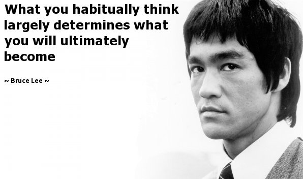 What you habitually think largely determines what you will ultimately become